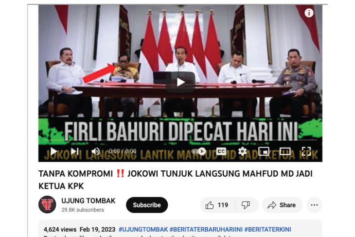 HOAKS - Beredar video yang menyebut jika Jokowi menunjuk Mahfud MD sebagai Ketua KPK usai Firli Bahuri dipecat.*