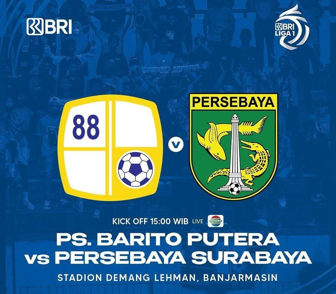 Link Live Streaming Barito Putera vs Persebaya Surabaya BRI Liga 1 Hari Ini Kamis, 9 Maret 2023 Pukul 15.00 WIB