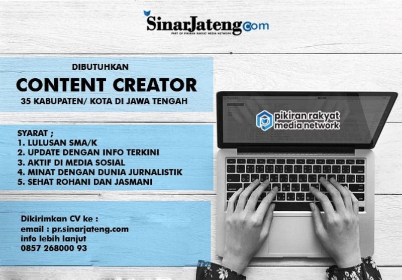 INFO LOKER! Media Online SinarJateng.com Buka Lowongan Kerja sebagai Content Creator, Ini Syaratnya
