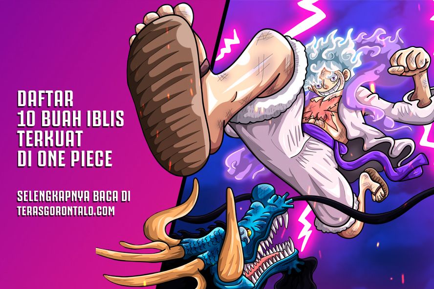Daftar 10 Buah Iblis Terkuat di One Piece, Nomor 1 Jadi Tandingan dan 'Mimpi Buruk' bagi Hito Hito no Mi Model Nika Milik Monkey D Luffy