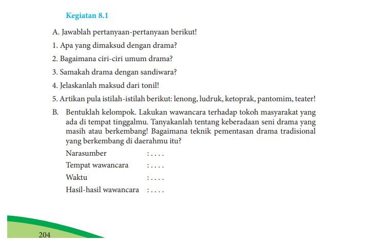 Ilustrasi. Uraian kunci jawaban Bahasa Indonesia kelas 8 halaman 204 kegiatan 8.1 semester 2 bab 8 tentang drama kehidupan SMP MTS   
