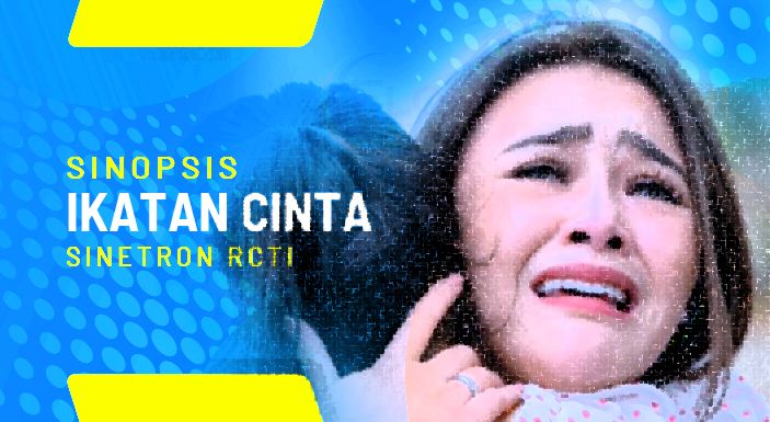 Trailer Ikatan Cinta 27 Maret 2023: Begini Peran Zara dalam Kecelakaan Aldebaran hingga Hilangnya Askara