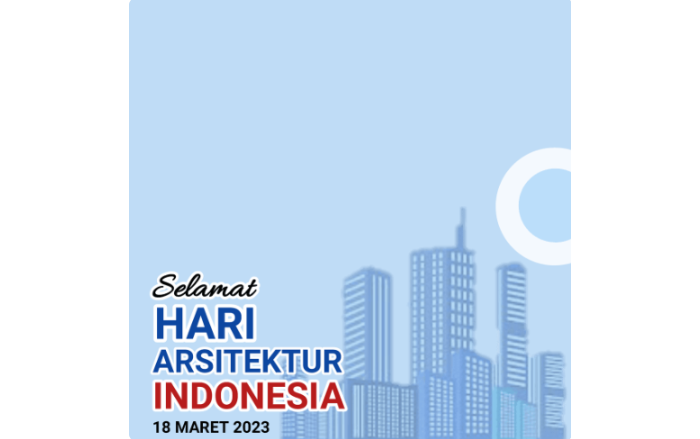 5  link twibbon untuk memperingati Hari Arsitektur Nasional 2023