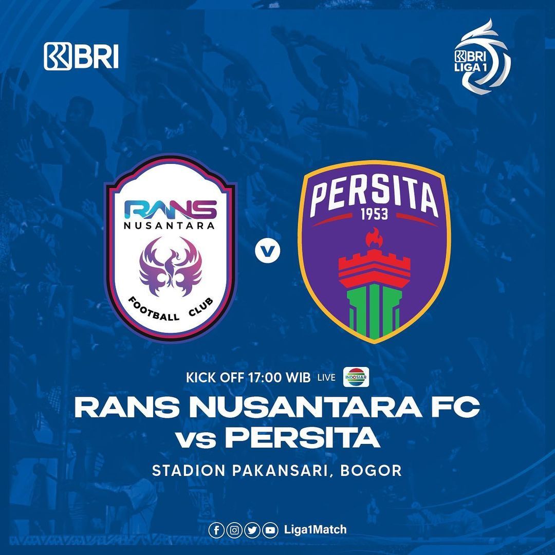 2 link live streaming RANS Nusantara FC vs Persita Tangerang hari ini dan info siaran langsung gratis di TV Indosiar.