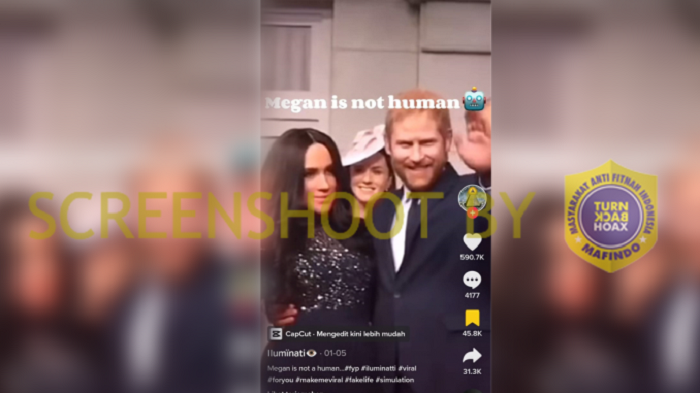 HOAKS - Beredar sebuah video di TikTok yang menyebut jika istri Pangeran Harry, Meghan Markle  bukan seorang manusia.*