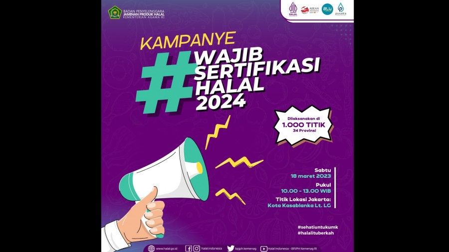 Kampanye Wajib Sertifikasi Halal 2024