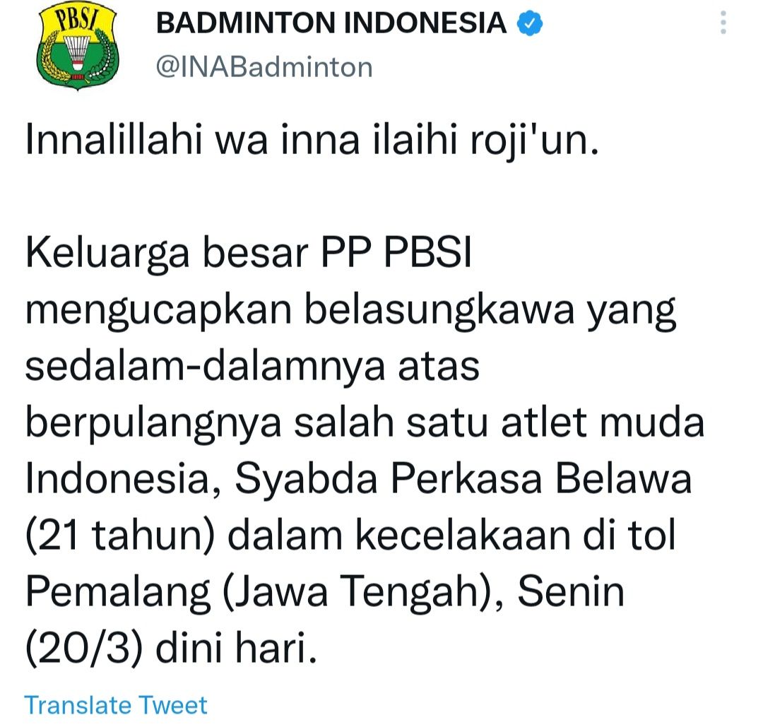 Kata PBSI tentang Syabda Perkasa Belawa meninggal akibat kecelakaan Tol Pemalang Jawa Tengah.*