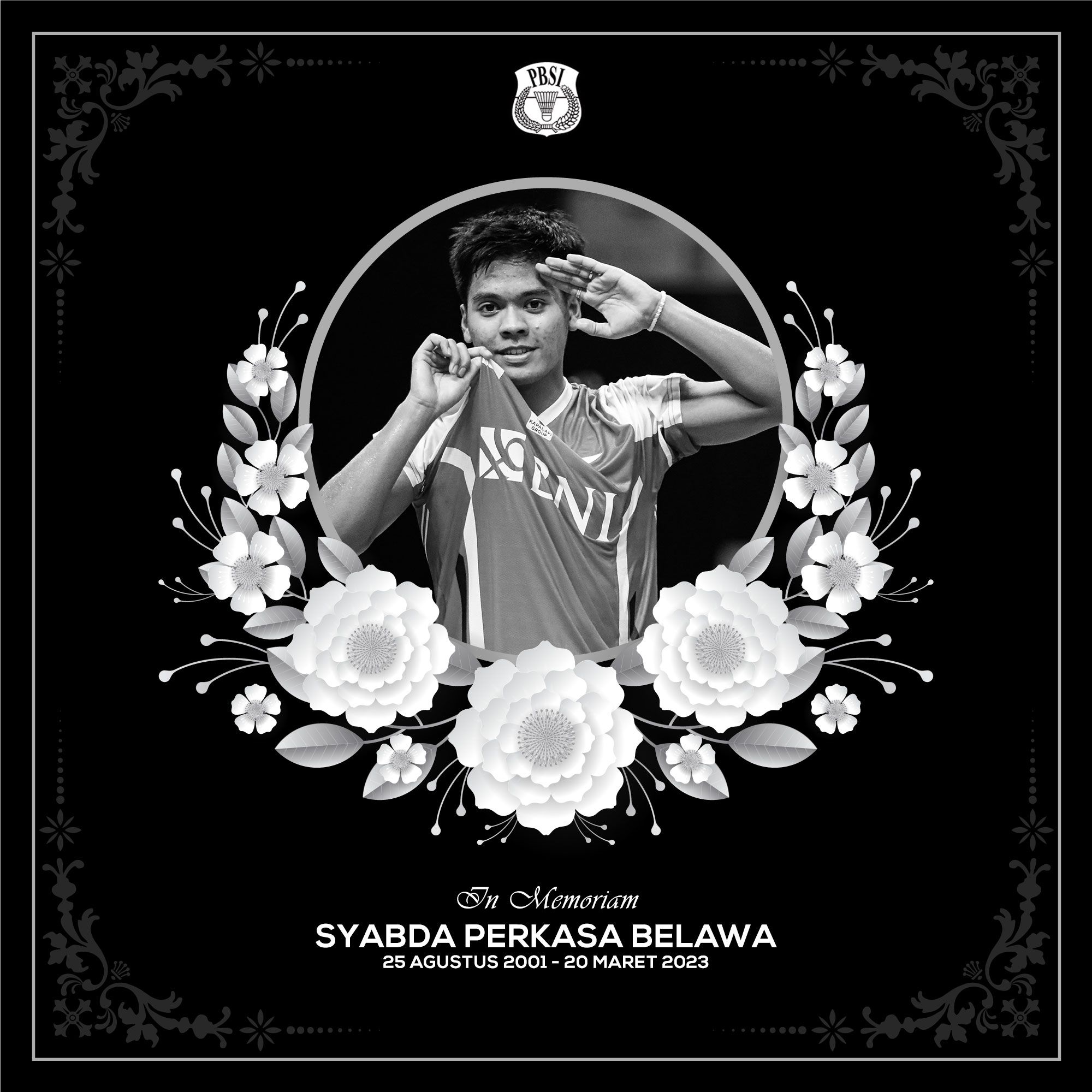 Ucapan turut berduka cita yang sangat mendala  oleh PBSI atas meninggalnya pemain Bulutangkis Indonesia, Syabda Perkasa Belawa 