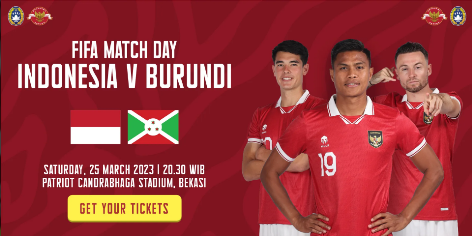 Info Harga dan Cara Pembelian Tiket Timnas Indonesia VS Burundi di Laga FIFA Match Day :Mulai Rp 90.000