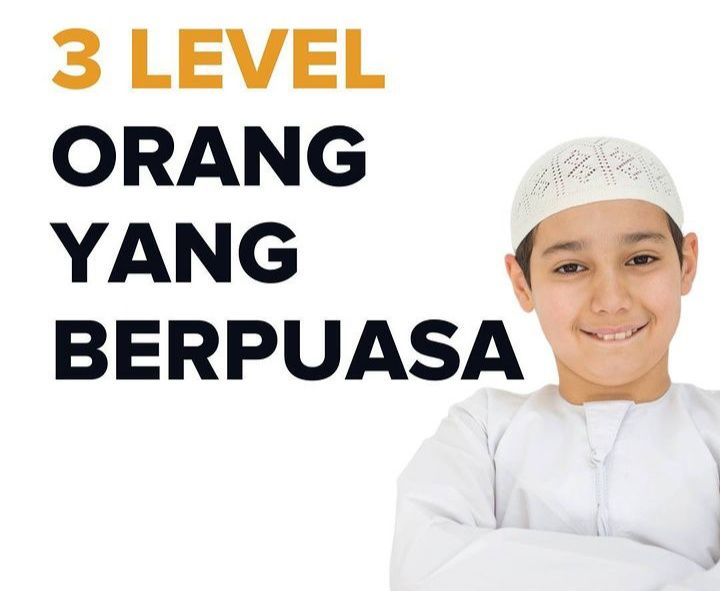 Ilustrasi 3 level orang berpuasa/Instagram @syafaatul qur'an