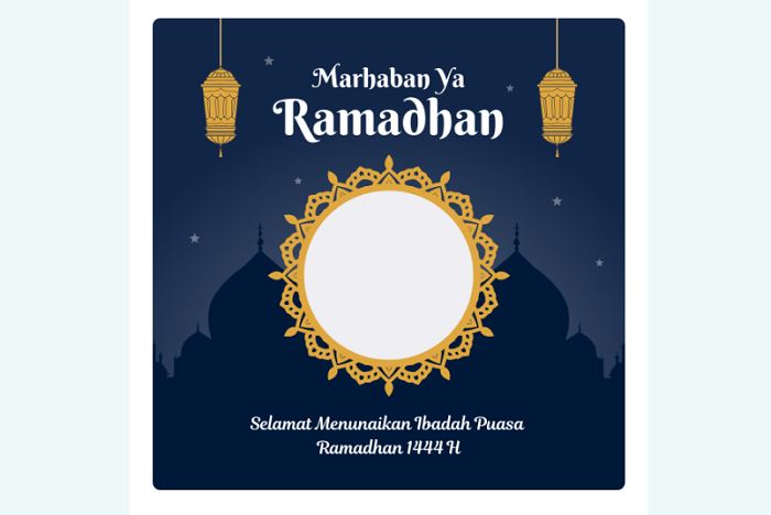 Twibbon Selamat Menunaikan Ibadah Puasa Ramadhan 2023 Marhaban Ya Ramadhan 1444 H.
