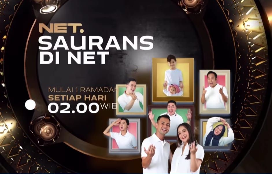 SauRans Di NET tayang tiap hari selama bulan Ramadhan di NET TV.