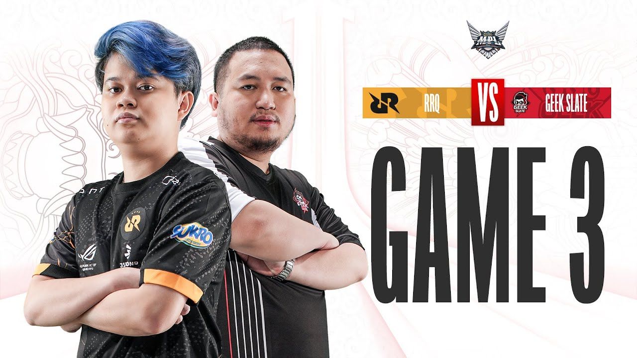 RRQ vs Geek Slate Game 3 MPL ID Season 11 Minggu 6 Hari ke 2.