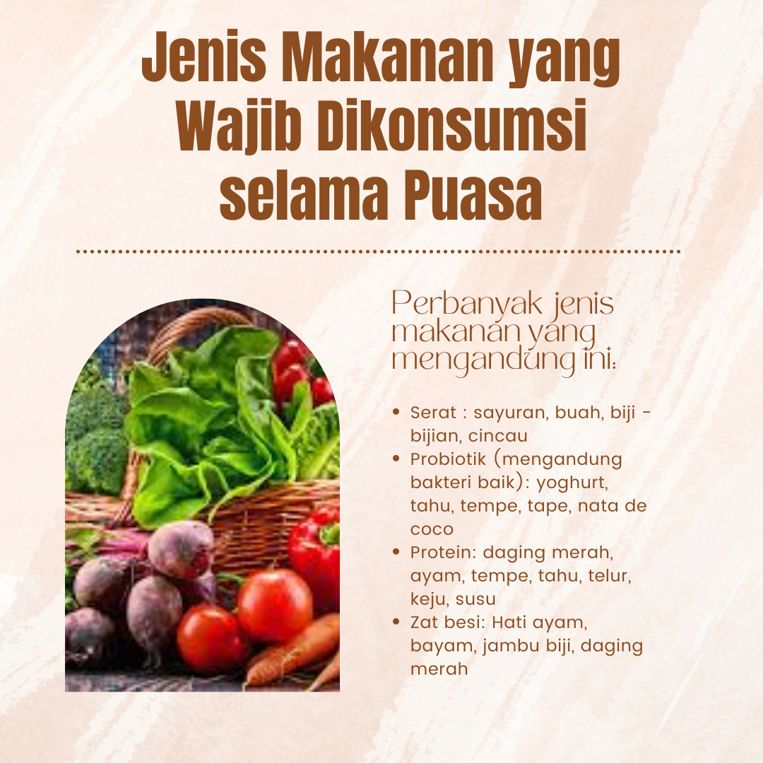 Jenis Makanan yang Wajib Dikonsumsi saat Puasa untuk Menghindari Kekurangan Gizi