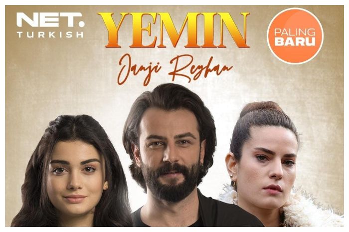 Serial Turki Yemin Janji Reyhan yang tayang di NET TV.
