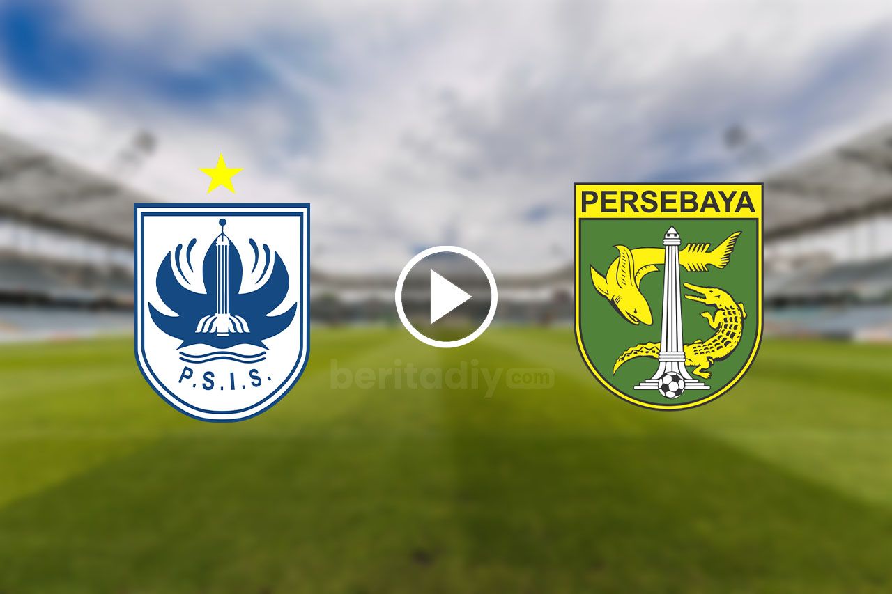 LInk live streaming PSIS vs Persebaya di BRI Liga 1, tonton di siaran langsung Indosiar gratis pukul 20.30 WIB.