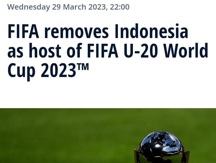 FIFA Resmi Batalkan Status Indonesia sebagai Tuan Rumah Piala Dunia U-20, Insan Sepak Bola Patah Hati.