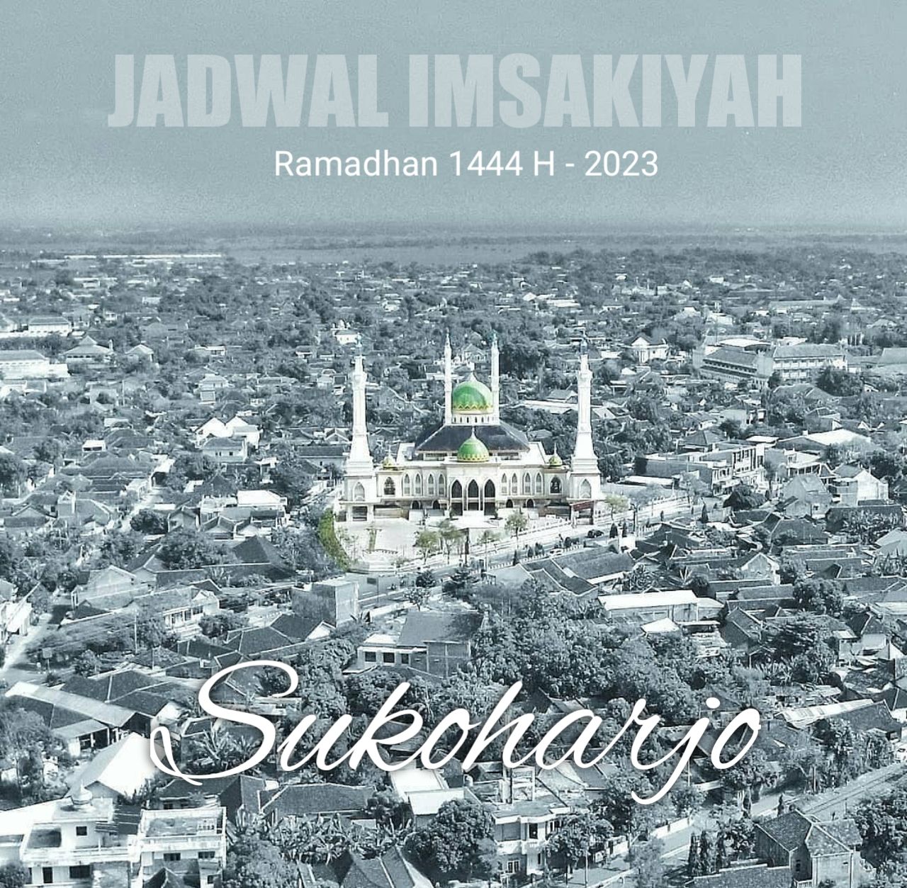 Jadwal Imsakiyah Ramadhan dan Shalat 5 Waktu di Sukoharjo