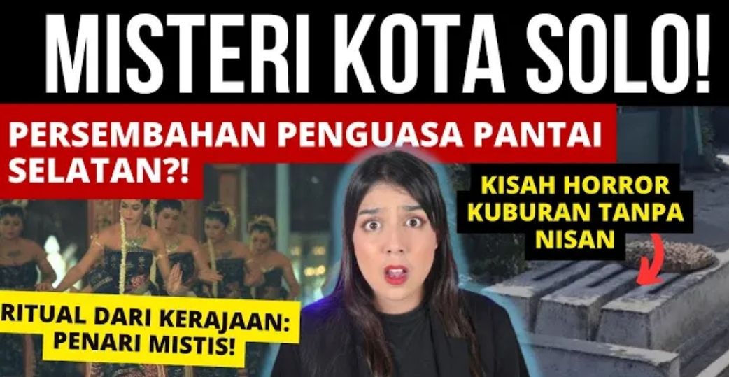 Kisah-kisah seram dan mistis dari kota Solo