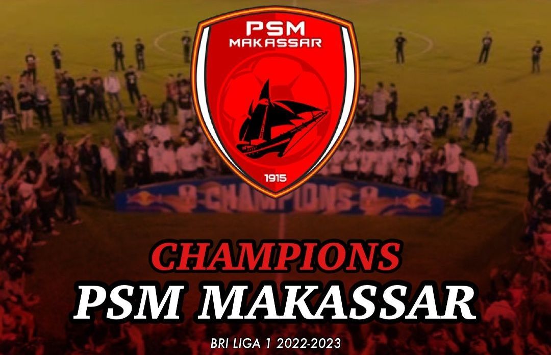 PSM Makassar menyabet gelar juara BRI Liga 1 musim 2022-2023