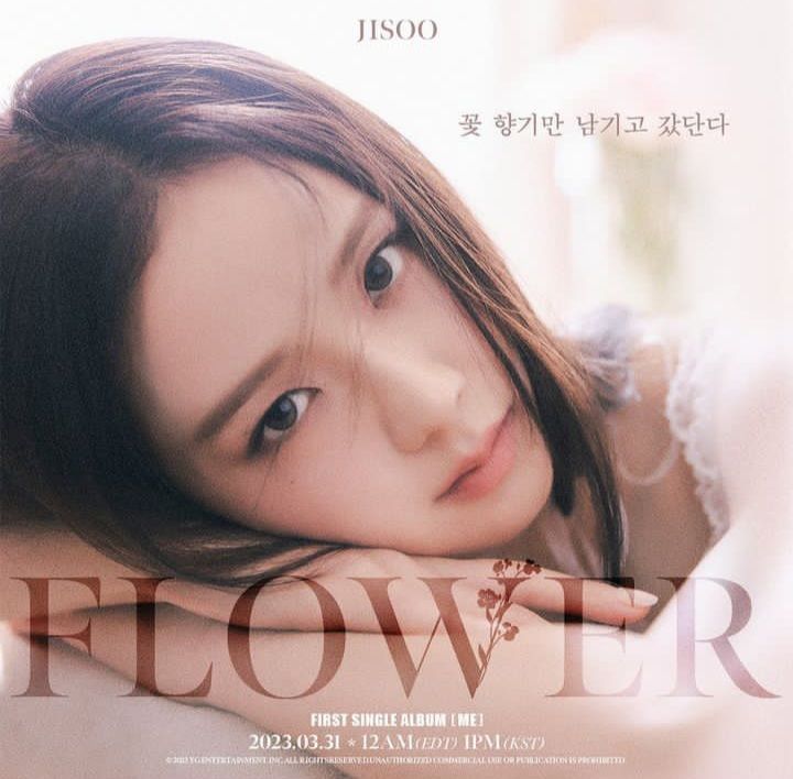 Lirik dan terjemahan lagu Flower Jisoo BLACKPINK, lagu utama debut solo Jisoo dengan single album ME.