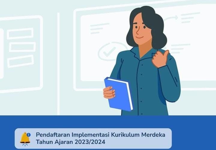Pendaftaran implementasi kurikulum merdeka tahun ajaran 2023/2024.