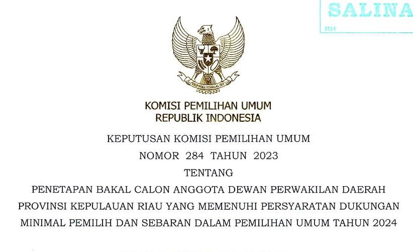 Keputusan KPU tentang penetapan Bakal Calon Anggota DPD Kepulauan Riau (Kepri) di Pemilu 2024.