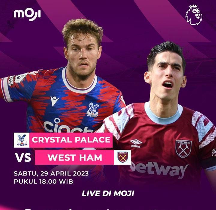 Jadwal Acara MOJI TV Hari Ini Sabtu 29 April 2023, LIVE Crystal Palace vs West Ham, Volleyball Turkish League