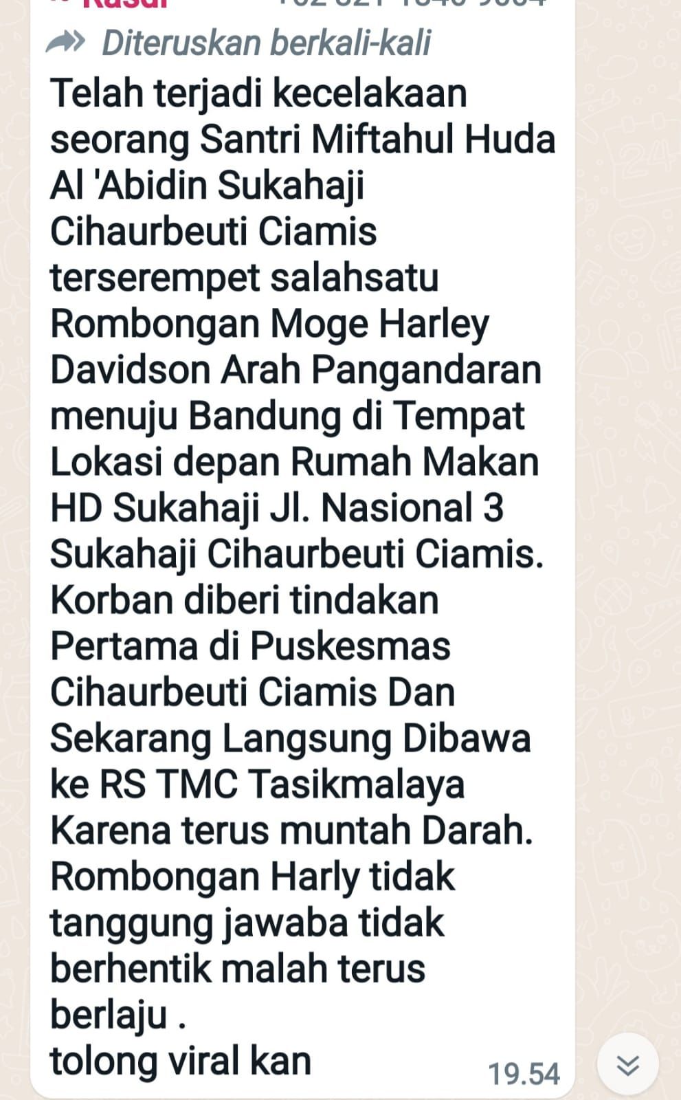 Narasi yang beredar di WhatsApp tentang kejadian Moge menyerempet seorang santri di jalan Nasional Cihaurbeuti Kabupaten Ciamis, Jawa Barat Sabtu 27 Mei 2023.