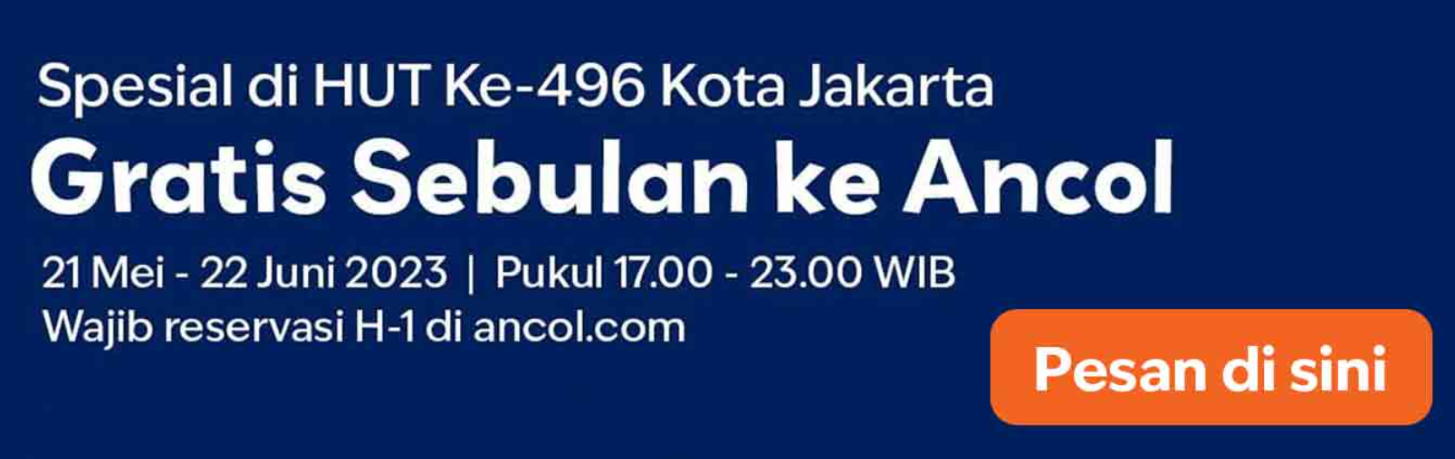 Ilustrasi promo masuk ancol gratis sebulan dalam rangka HUT DKI Jakarta ke-496