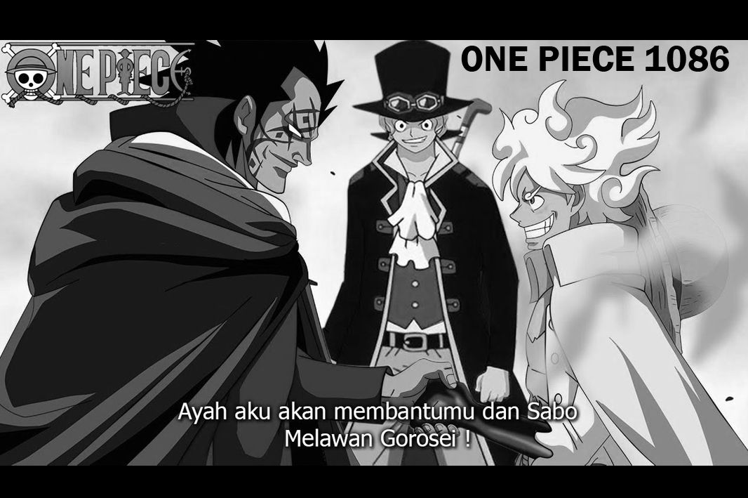 One Piece 1086: Pantas Monkey D Dragon begitu yakin, ternyata Sabo punya cara mengalahkan Im Sama saat perang nanti