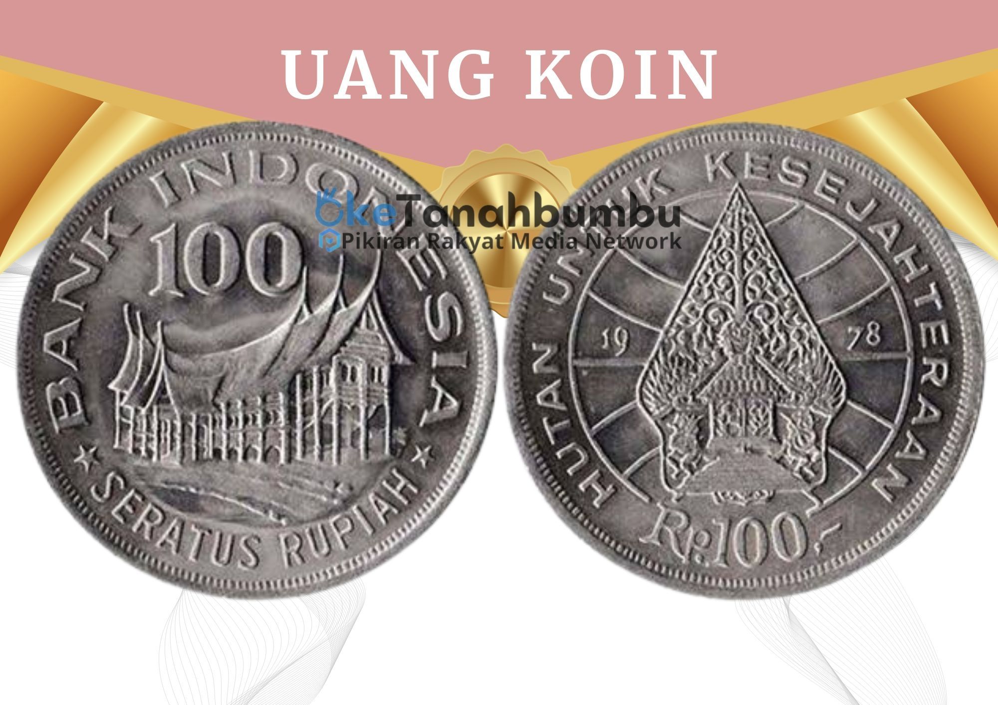 Uang Koin Rp 100 Tahun Emisi 1978