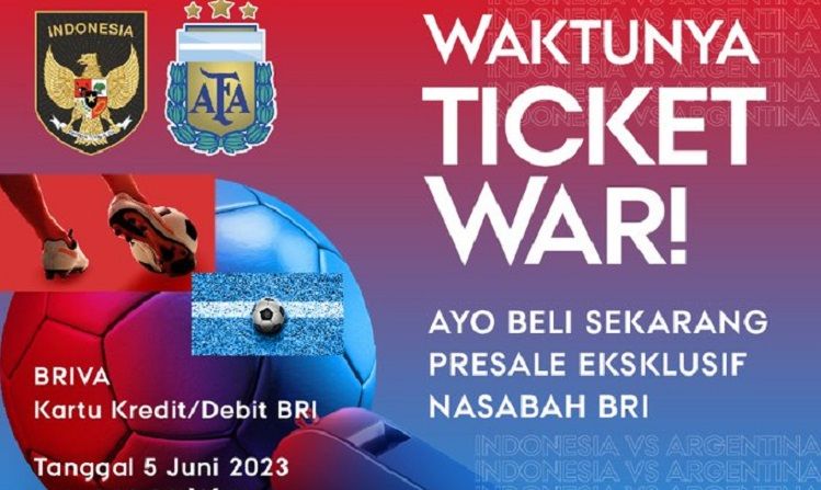 Simak ini cara pesan dan link beli tiket Indonesia vs Argentina 5 Juni 2023 Tiket.com beserta harganya dengan BRI.