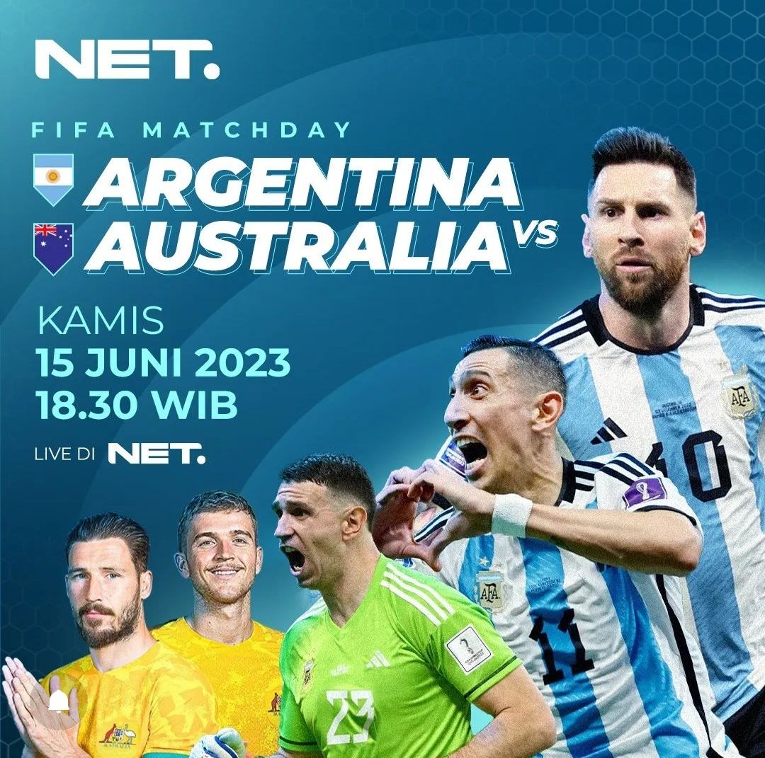 FIFA Matchday Argentina vs Australia./ Instagram @netmediatama