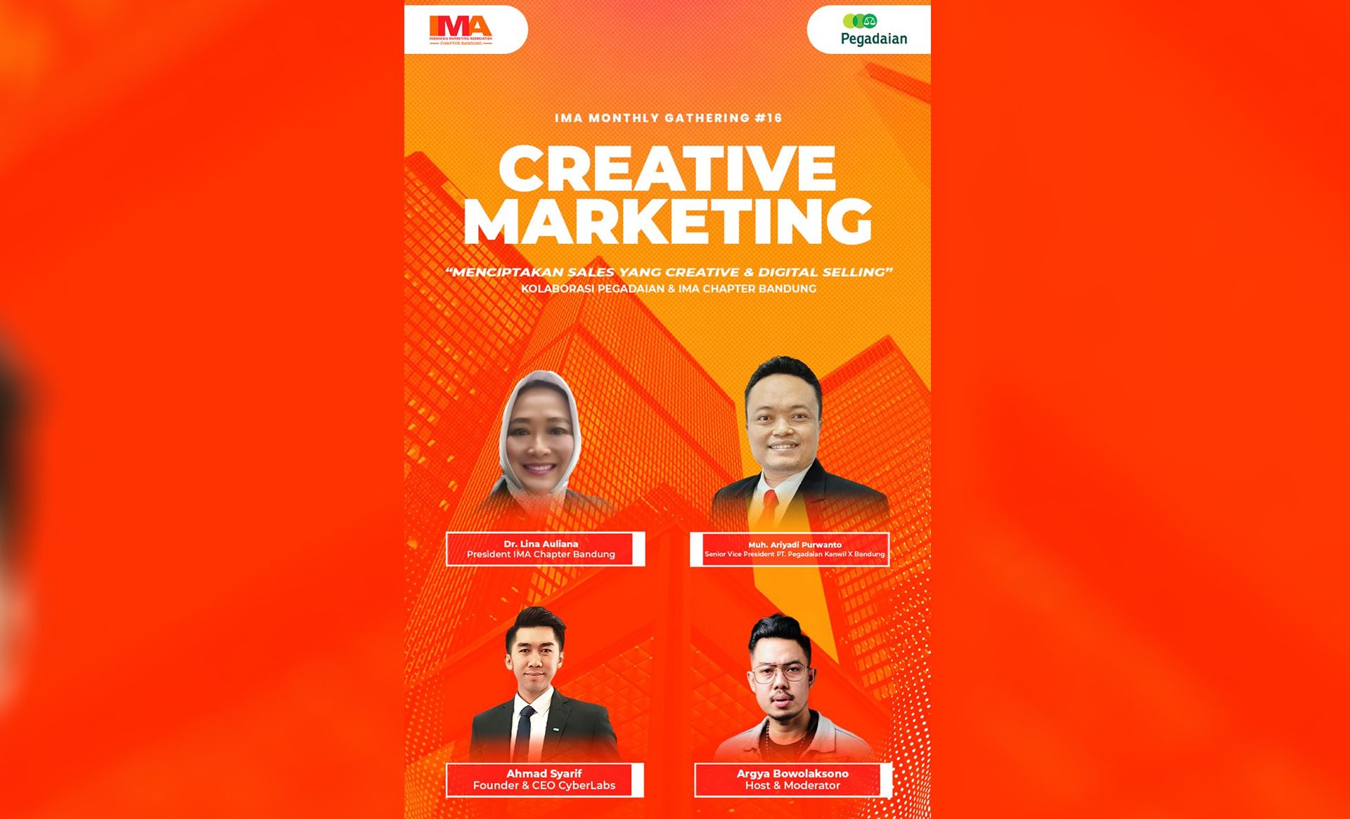 Indonesia Marketing Association (IMA) Monthly Sharing ke-16, 'Kreatif Marketing Menciptakan Sales yang Kreatif dan Digital Selling'