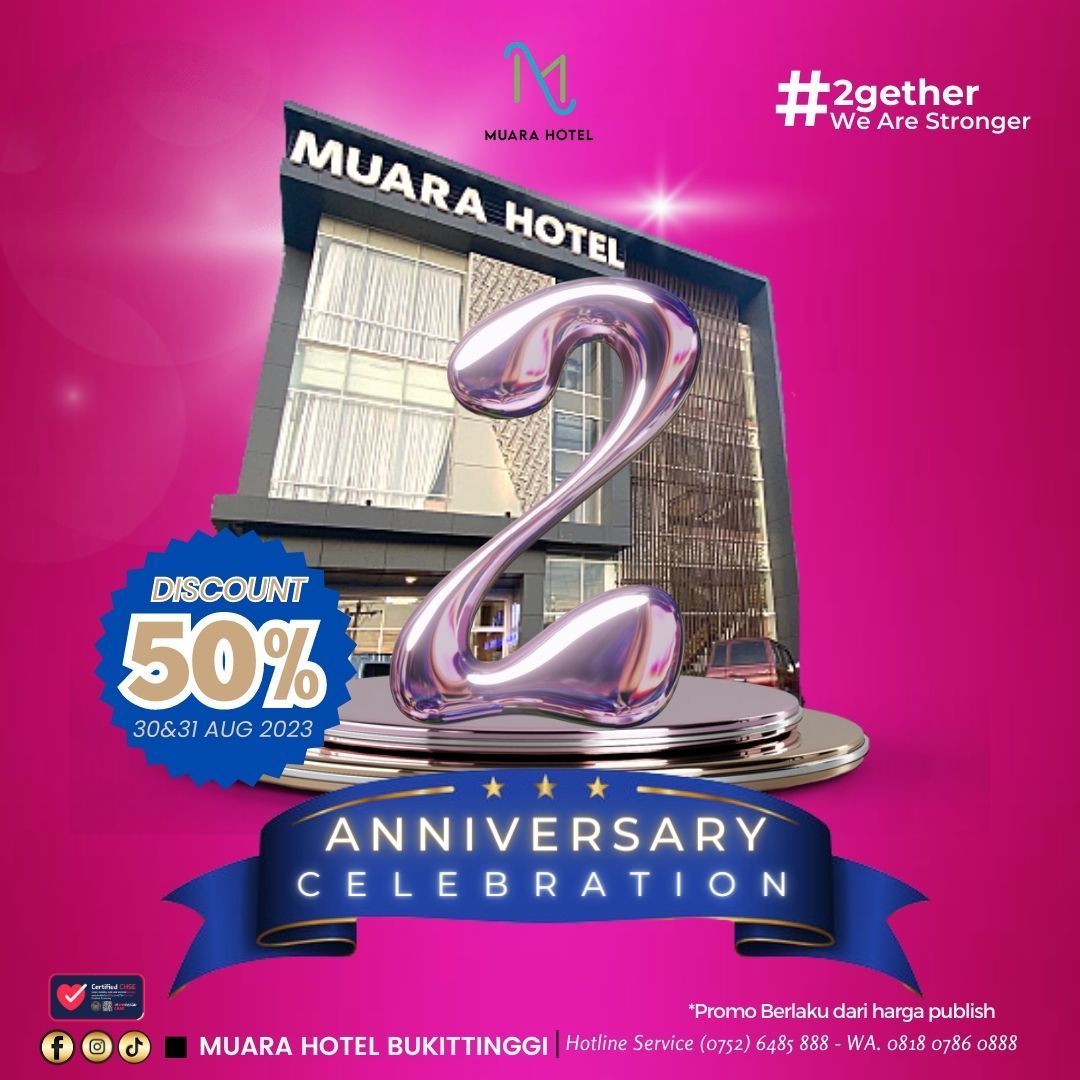 Anniversary Celebration Hotel Muara Agam (Warman)