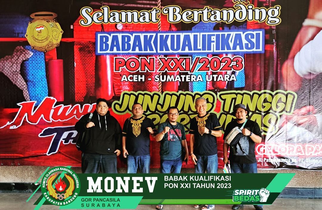 KONI Kabupaten Bandung Melakukan Kegiatan Monitoring Ke Venue Babak Kualifikasi Cabor Muay Thai 