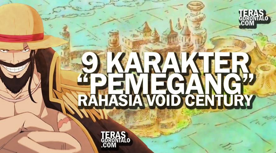 Petunjuk Eiichiro Oda: Akhirnya Misteri Joy Boy dan Abad Kekosongan Terungkap Melalui 9 Karakter One Piece Ini