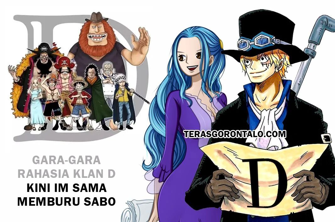 One Piece: Tak Hanya Monkey D Luffy, Kini Im Sama Memburu Sabo, Ternyata Alasannya adalah Rahasia Klan D dan...