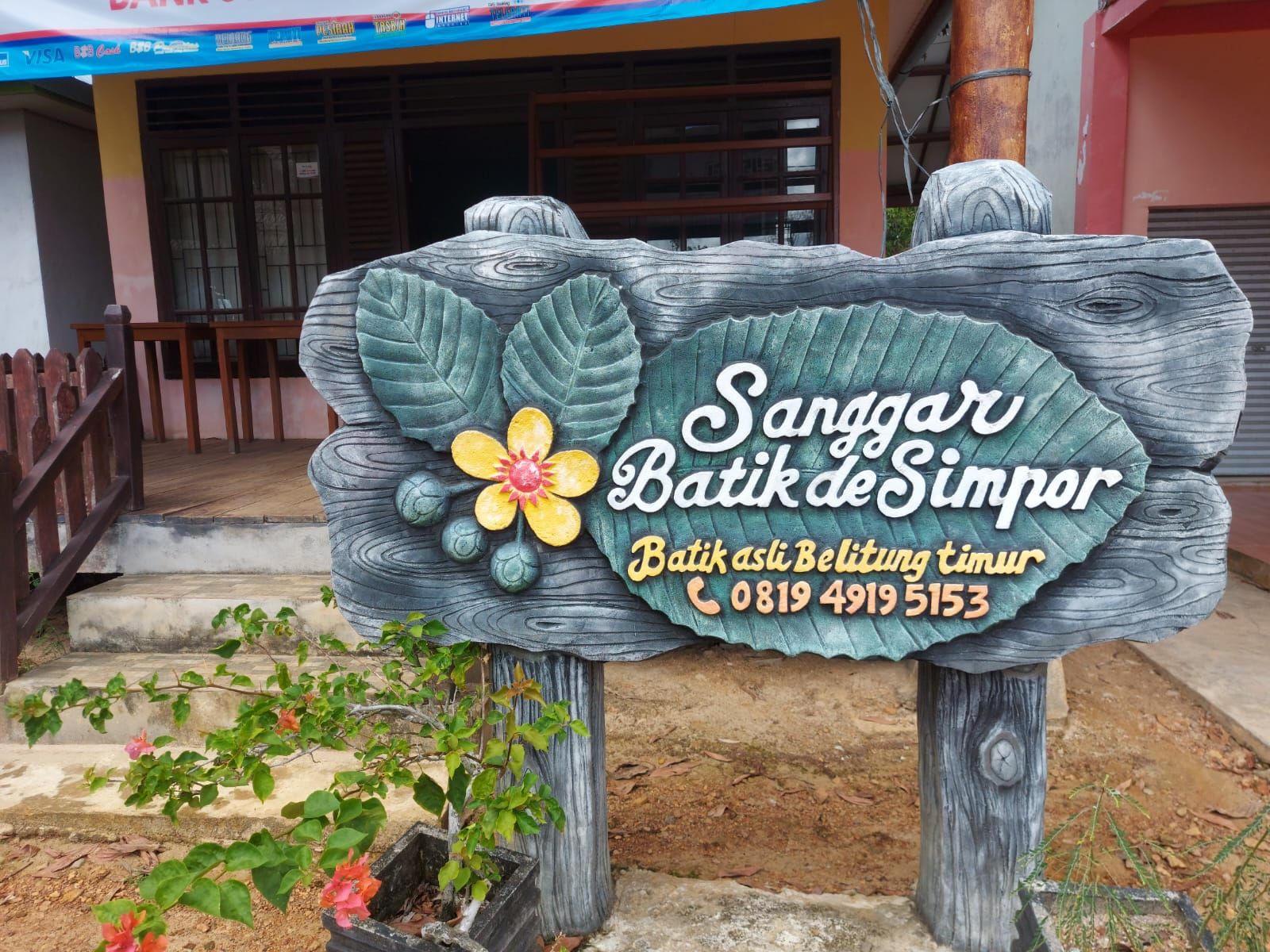 Papan Nama Sanggar Batik de Simpor, Belitung Timur.