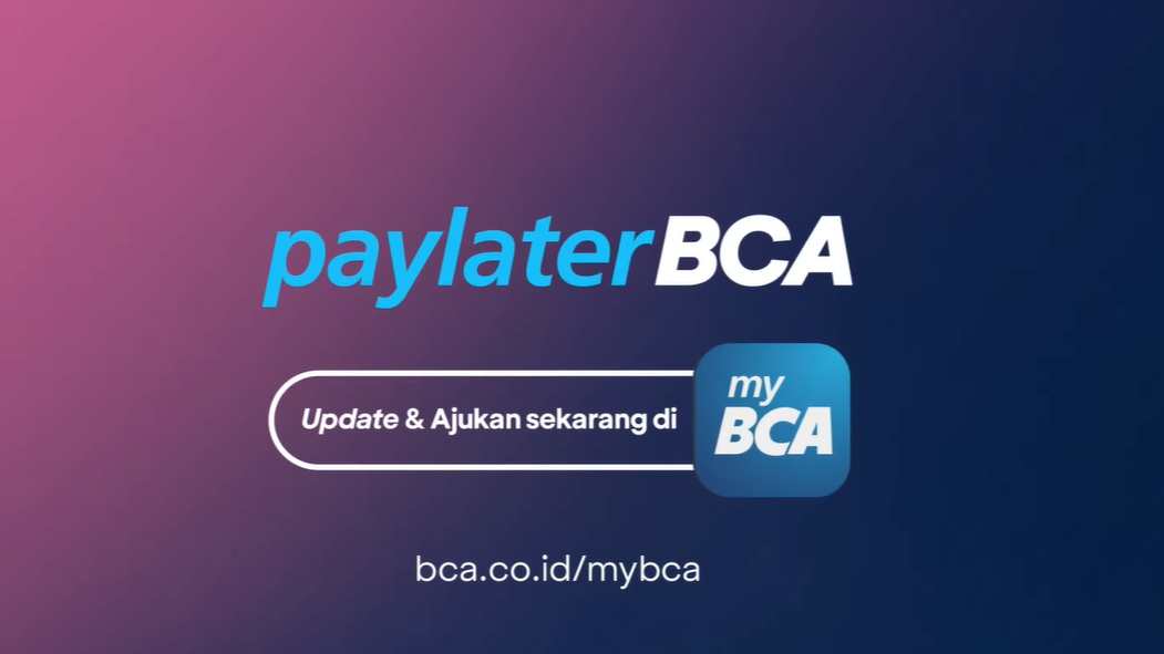 Siapkan KTP, Daftar Paylater BCA Di MyBCA Bisa Dapat Pinjaman Rp 20 ...