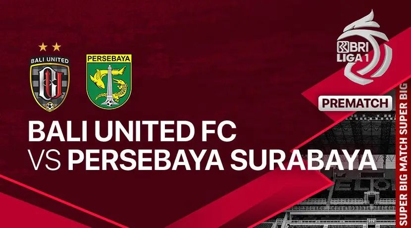 Bali United vs Persebaya Surabaya di BRI Liga 1 Pekan 16