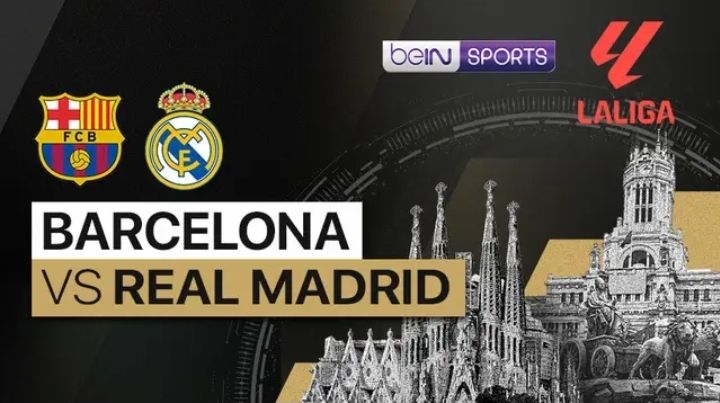 Jadwal El Clasico Barcelona vs Real Madrid Hari Ini 28 Oktober 2023, Lengkap Link Live Streaming