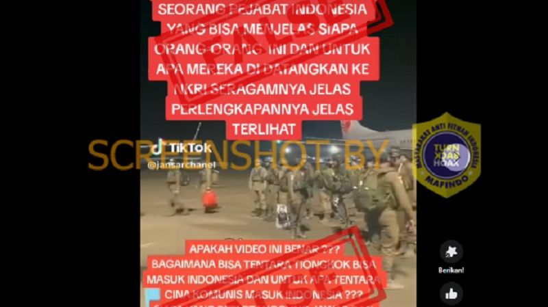 Cek Fakta: Beredar Video Tentara China Komunis Masuk Indonesia, Benarkah?