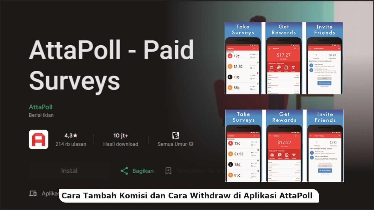 Tips Memperoleh Tambahan Komisi dan Cara Withdraw di Aplikasi AttaPoll
