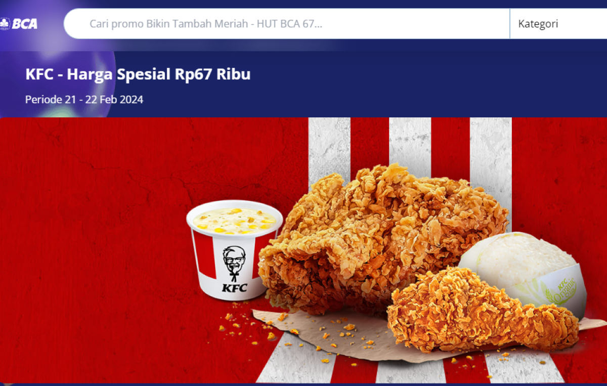 KFC hanya Rp67 ribu di promo HUT BCA 2024