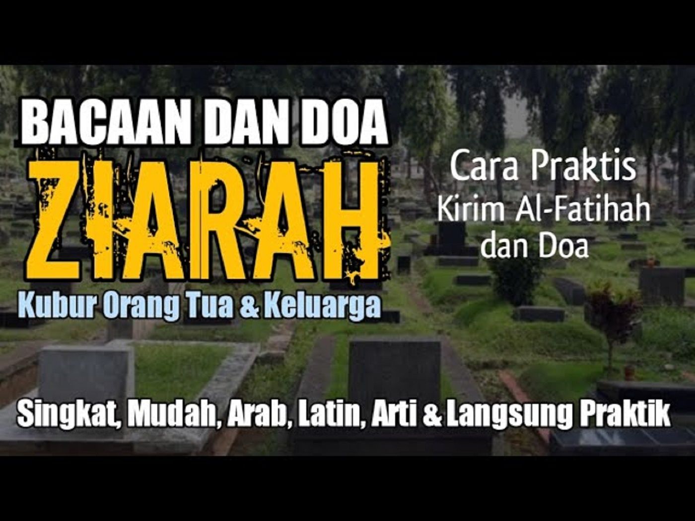 Bacaan Doa Ziarah Kubur Jelang Ramadhan 2024 Lengkap Etika Datang ke Makam, Jangan Langkahi Batu Nisan Demi Menghormati Penghuni Kubur!