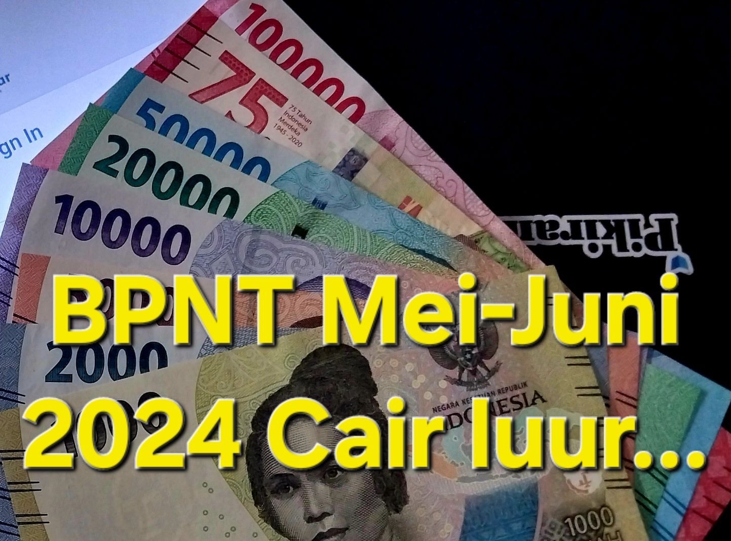 BPNT dan PKH Mei - Juni 2024 KKS Bank Mandiri, BSI, BNI Mulai Cair? cek bansos kemensos go id lewat HP