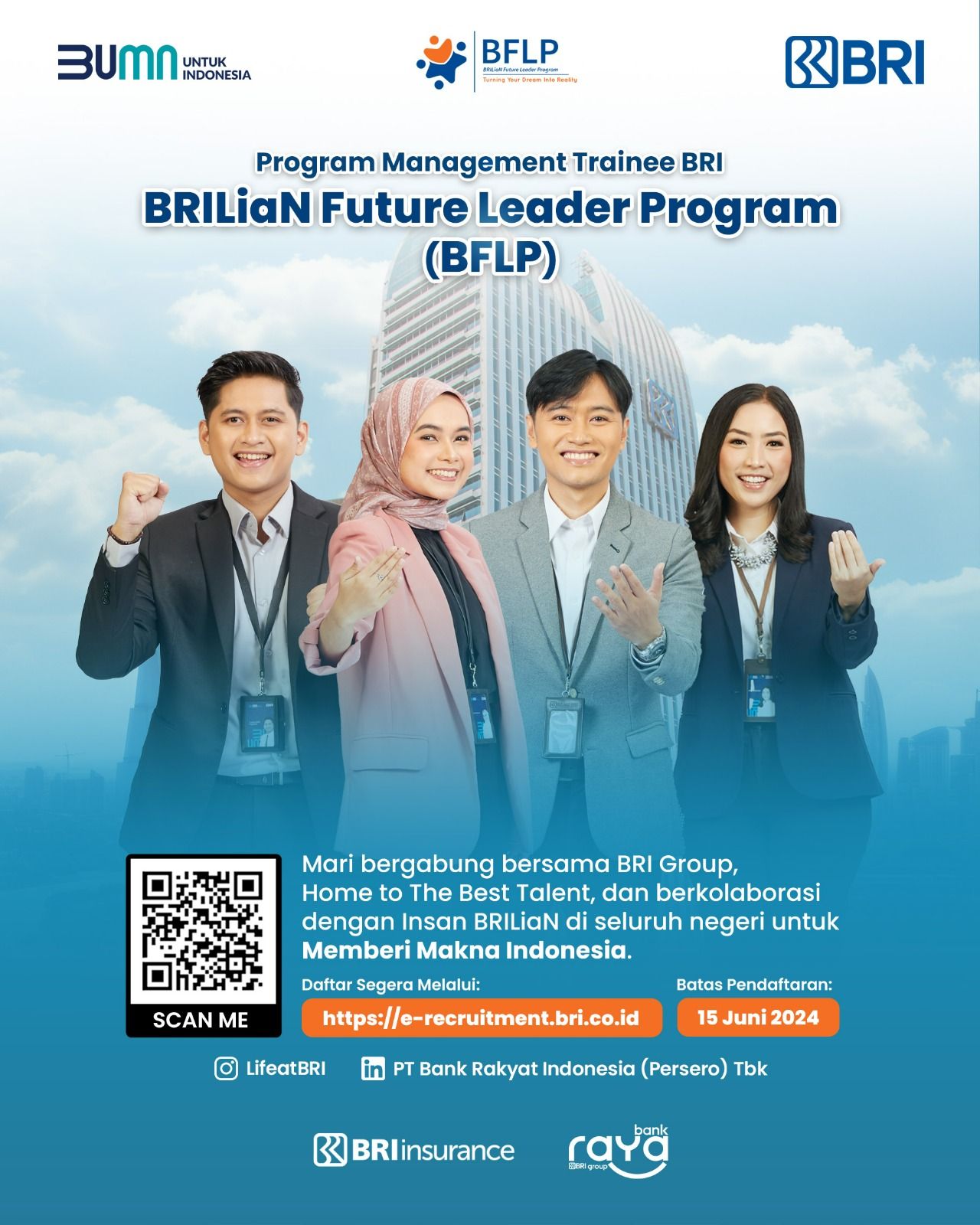 Program Management Trainee BRI melalui BRILiaN Future Leader Program.