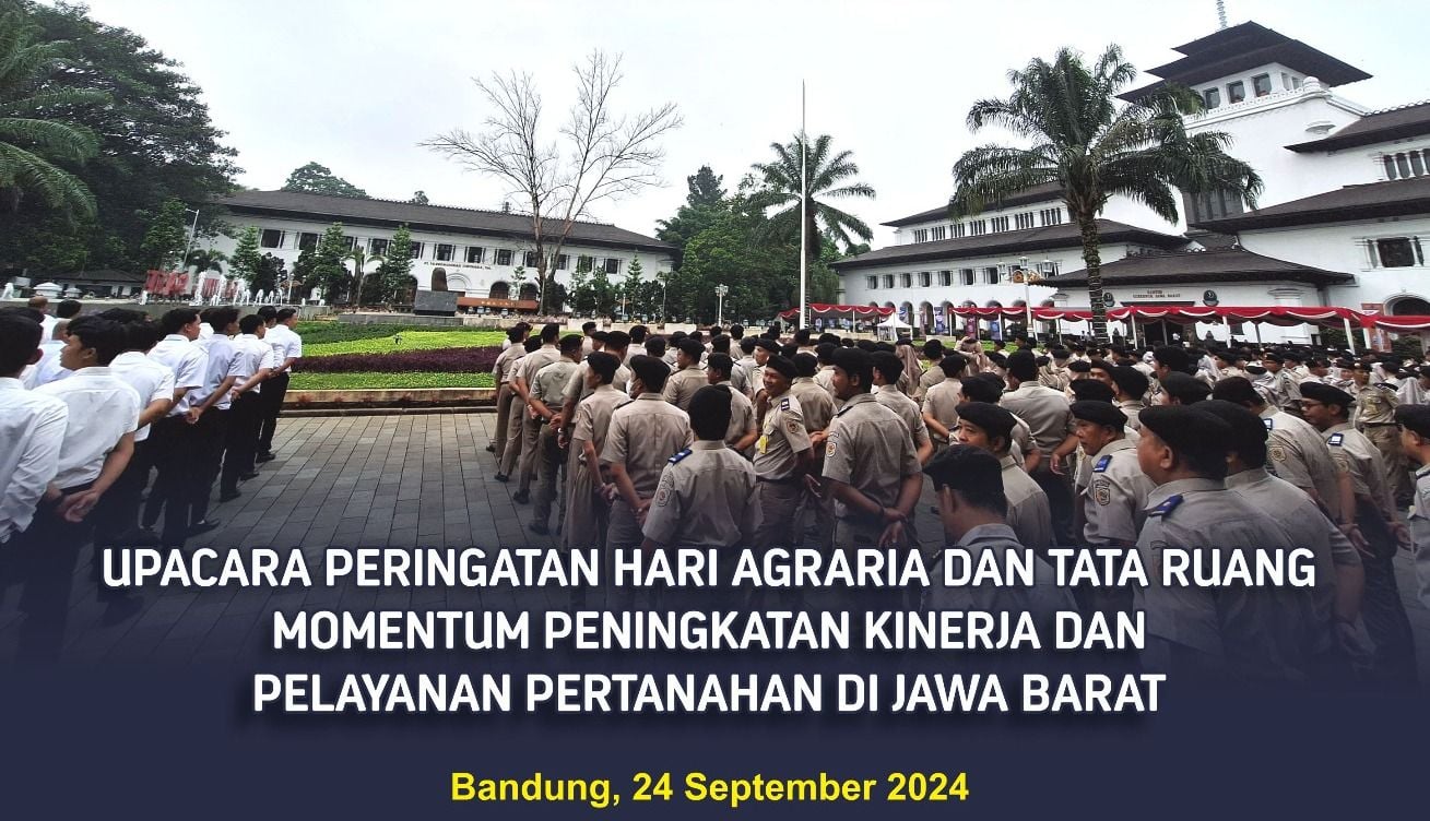 Kantor Wilayah (Kanwil) Badan Pertanahan Nasional Provinsi Jawa Barat melaksanakan upacara peringatan Hari Agraria dan Tata Ruang (Hantaru) Tahun 2024 di halaman Gedung Sate, Kota Bandung yang diikuti oleh Aparatur Sipil Negara (ASN) Kantor Pertanahan Kabupaten/Kota se-Jawa Barat, Selasa 24 Septembe